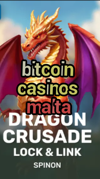 bitcoin casinos malta-fqqjrm9vrme7zzjgfjql.com