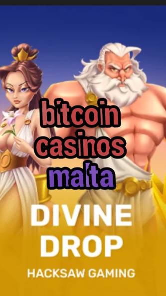 bitcoin casinos malta-fqqjrm9vrme7zzjgfjql.com